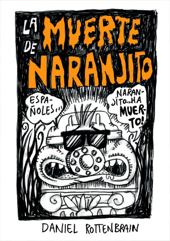 Cómic LA MUERTE DE NARANJITO. PRÓLOGO